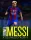 LIONEL MESSI - A SZURKOLÓI KÖNYV