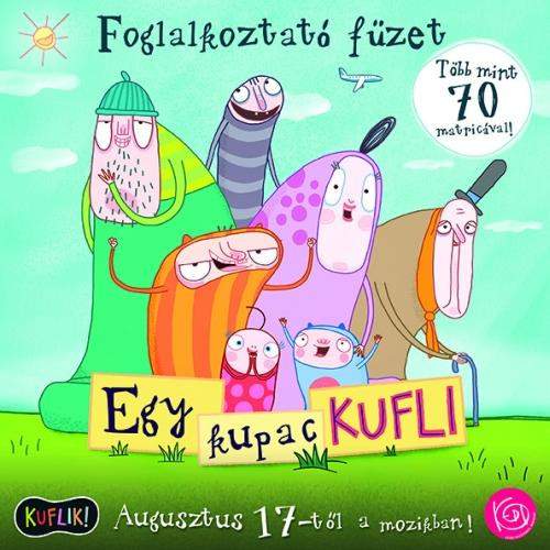 EGY KUPAC KUFLI - FOGLALKOZTATÓ FÜZET