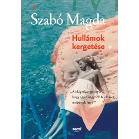 HULLÁMOK KERGETÉSE