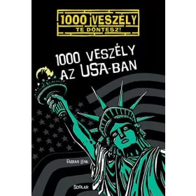 1000 VESZÉLY AZ USA-BAN