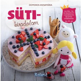 SÜTIBIRODALOM (SZAKÁCSKÖNYV GYEREKEKNEK)