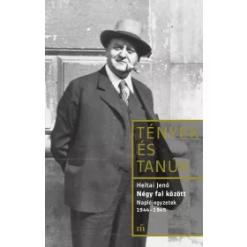 NÉGY FAL KÖZÖTT - TÉNYEK ÉS TANÚK