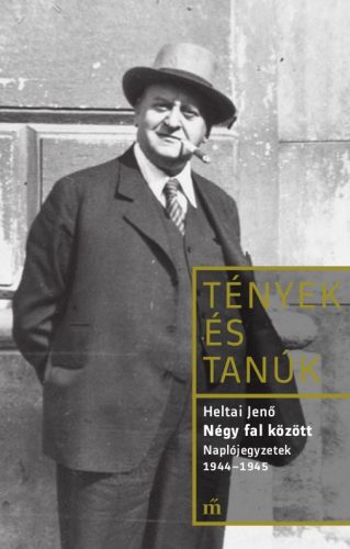 NÉGY FAL KÖZÖTT - TÉNYEK ÉS TANÚK