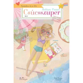 SZANDRA ÉS A 3.B - CSÚCSSZUPER