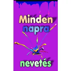 MINDEN NAPRA NEVETÉS