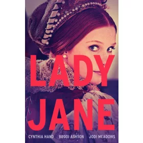 LADY JANE (LADY JANE-TRILÓGIA 1. RÉSZ)
