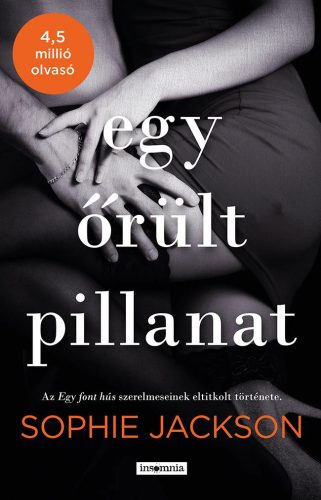 EGY ŐRÜLT PILLANAT