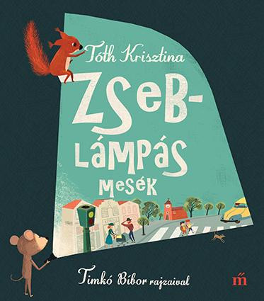 ZSEBLÁMPÁS MESÉK