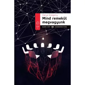 MIND REMEKÜL MEGVAGYUNK