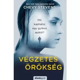 VÉGZETES ÖRÖKSÉG