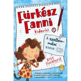 A SZELLEMMALAC ESETE - FÜRKÉSZ FANNI KIDERÍTI 1.