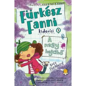 A NAGY HAJCIHŐ - FÜRKÉSZ FANNI KIDERÍTI 3.