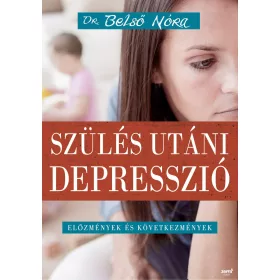 SZÜLÉS UTÁNI DEPRESSZIÓ