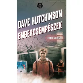 EMBERCSEMPÉSZEK - EURÓPA ALKONYA 1.