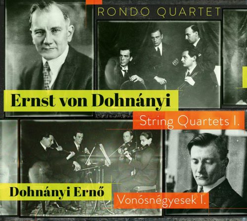 DOHNÁNYI ERNŐ - VONÓSNÉGYESEK I. - RONDO QUARTET - CD -