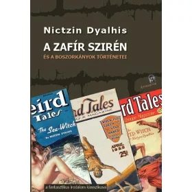 A ZAFÍR SZIRÉN ÉS A BOSZORKÁNYOK TÖRTÉNETEI