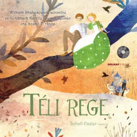SZABÓ T. ANNA: TÉLI REGE - CD MELLÉKLETTEL