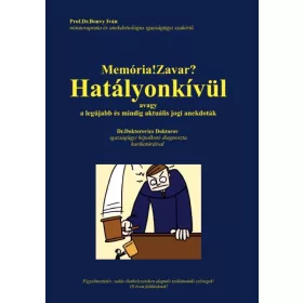MEMÓRIA! ZAVAR? - HATÁLYONKÍVÜL