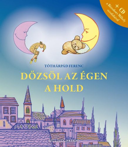 DŐZSÖL AZ ÉGEN A HOLD + CD MELLÉKLET