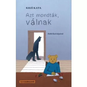 AZT MONDTÁK, VÁLNAK