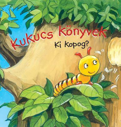 KUKUCS KÖNYVEK - KI KOPOG?