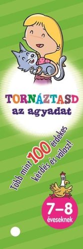 TORNÁZTASD AZ AGYADAT! - 7-8 ÉVESEKNEK