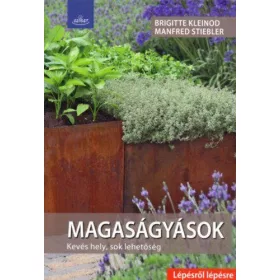   MAGASÁGYÁSOK - KEVÉS HELY, SOK LEHETŐSÉG (LÉPÉSRŐL LÉPÉSRE)