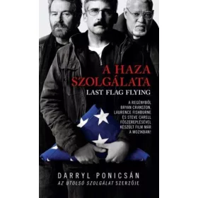 A HAZA SZOLGÁLATA - LAST FLAG FLYING