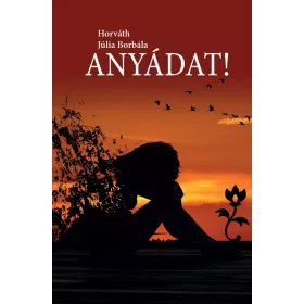 ANYÁDAT!