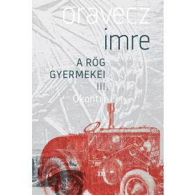 ÓKONTRI - A RÖG GYERMEKEI III.