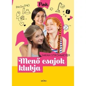 MENŐ CSAJOK KLUBJA - PINK 4.