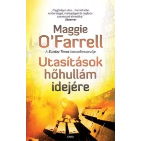 UTASÍTÁSOK HŐHULLÁM IDEJÉRE