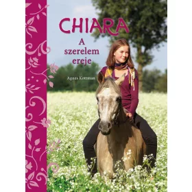 CHIARA - A SZERELEM EREJE