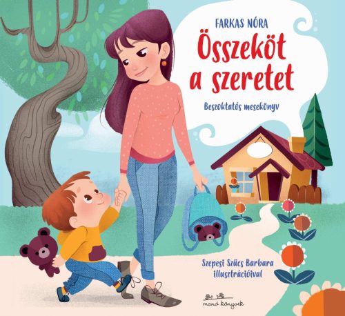 ÖSSZEKÖT A SZERETET