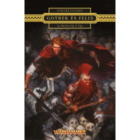 KOPONYÁK ÚTJA - GOTREK ÉS FELIX