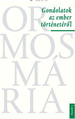 GONDOLATOK AZ EMBER TÖRTÉNETÉRŐL - ÜKH 2018