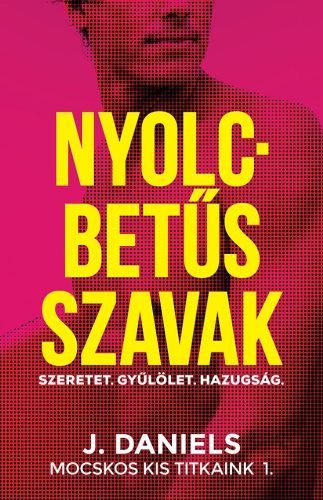 NYOLCBETŰS SZAVAK - MOCSKOS KIS TITKAINK 1.