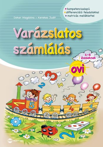VARÁZSLATOS SZÁMLÁLÁS OVI - 4-6 ÉVESEKNEK (MATRICÁS MELLÉKLETTEL)