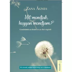 MIT MONDJAK, HOGYAN MONDJAM?