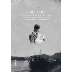 HOSSZÚJÁRATÚ ÉLETEK