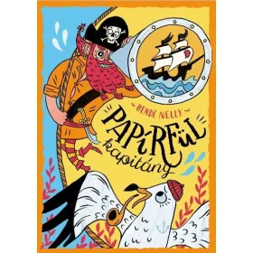 BENDE NELLY: PAPÍRFÜL KAPITÁNY - ÜKH 2018