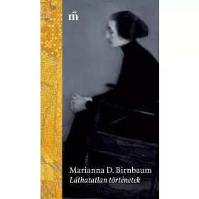 LÁTHATATLAN TÖRTÉNETEK