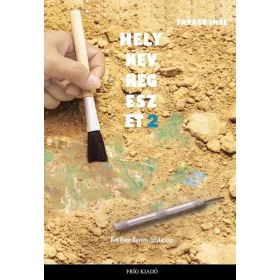 HELYNÉVRÉGÉSZET 2.