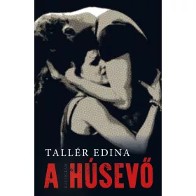 A HÚSEVŐ