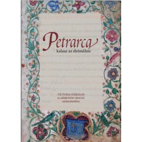 PETRARCA - KALAUZ AZ ÉLETMŰHÖZ