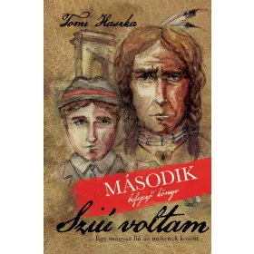 TOMI HASZKA: SZIÚ VOLTAM - MÁSODIK, BEFEJEZŐ KÖNYV