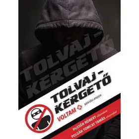 TOLVAJKERGETŐ VOLTAM