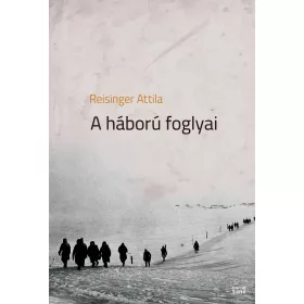 A HÁBORÚ FOGLYAI