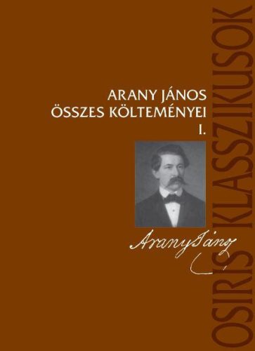 ARANY JÁNOS ÖSSZES KÖLTEMÉNYEI I-II.