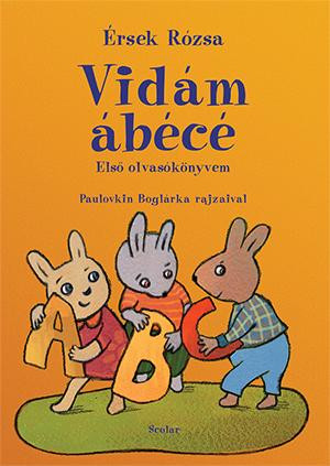 VIDÁM ÁBÉCÉ - ELSŐ OLVASÓKÖNYVEM